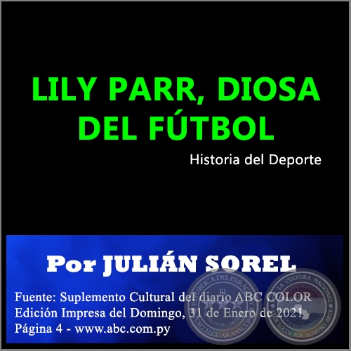 LILY PARR, DIOSA DEL FÚTBOL - Por JULIÁN SOREL - Domingo, 31 de Enero de 2021